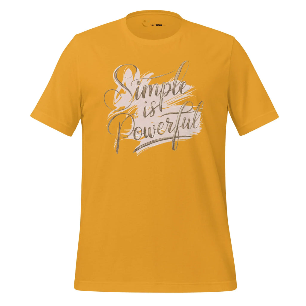 Women's T-Shirt | Simple Is Powerful Women's t-shirt AwRans Clothing unisex-staple-t-shirt-mustard-front-679a4593dcba6