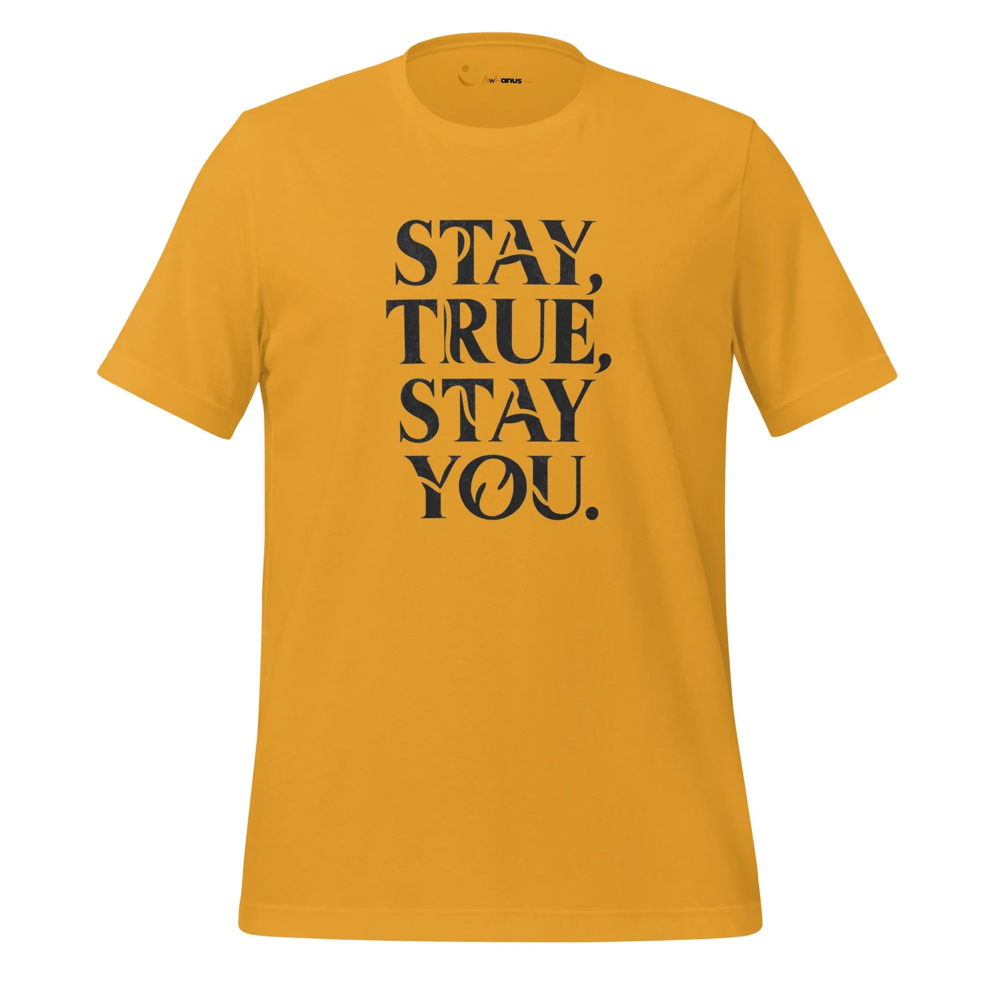 Women's T-Shirt | Stay True,Stay You. Women's t-shirt AwRans Clothing unisex-staple-t-shirt-mustard-front-679a9991c6ef3