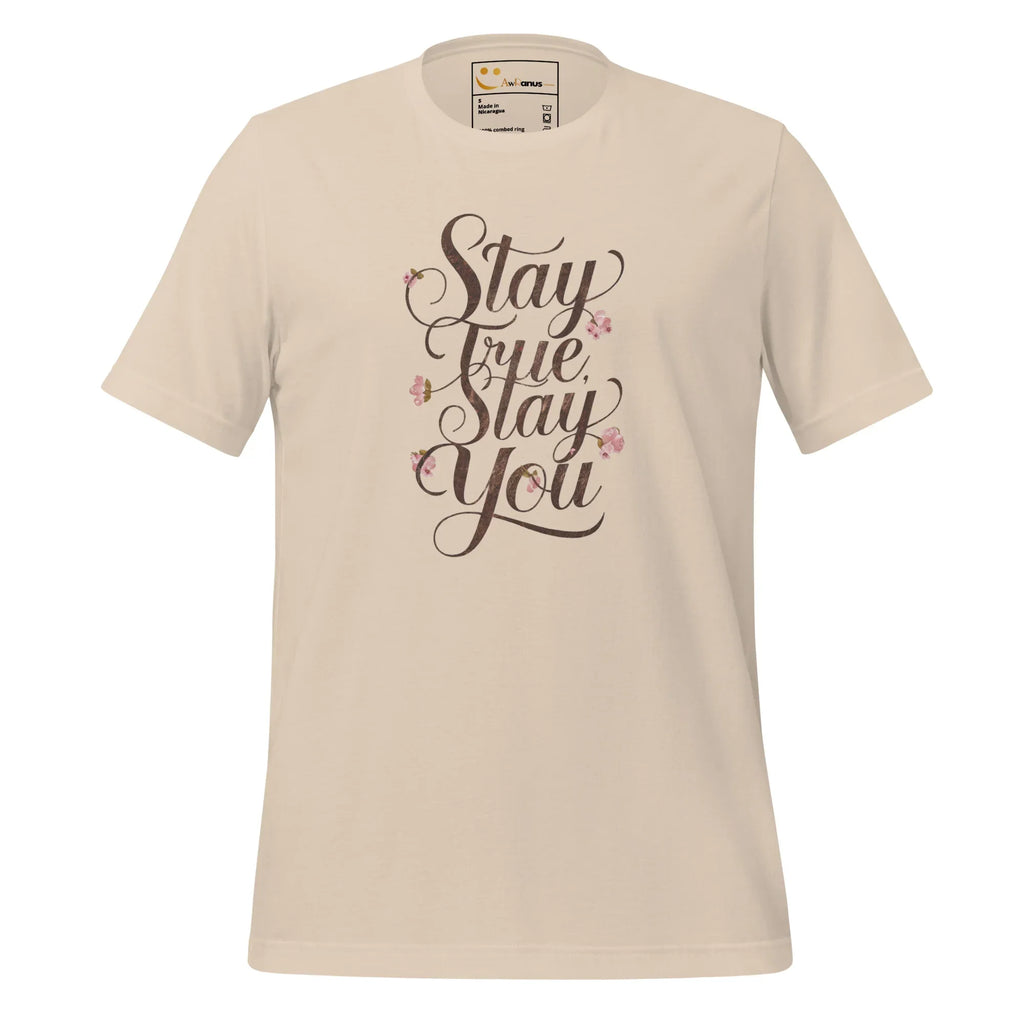 Women's T-Shirt | Stay True,Stay You. Women's t-shirt AwRans Clothing unisex-staple-t-shirt-soft-cream-front-679a9bf1a94ce