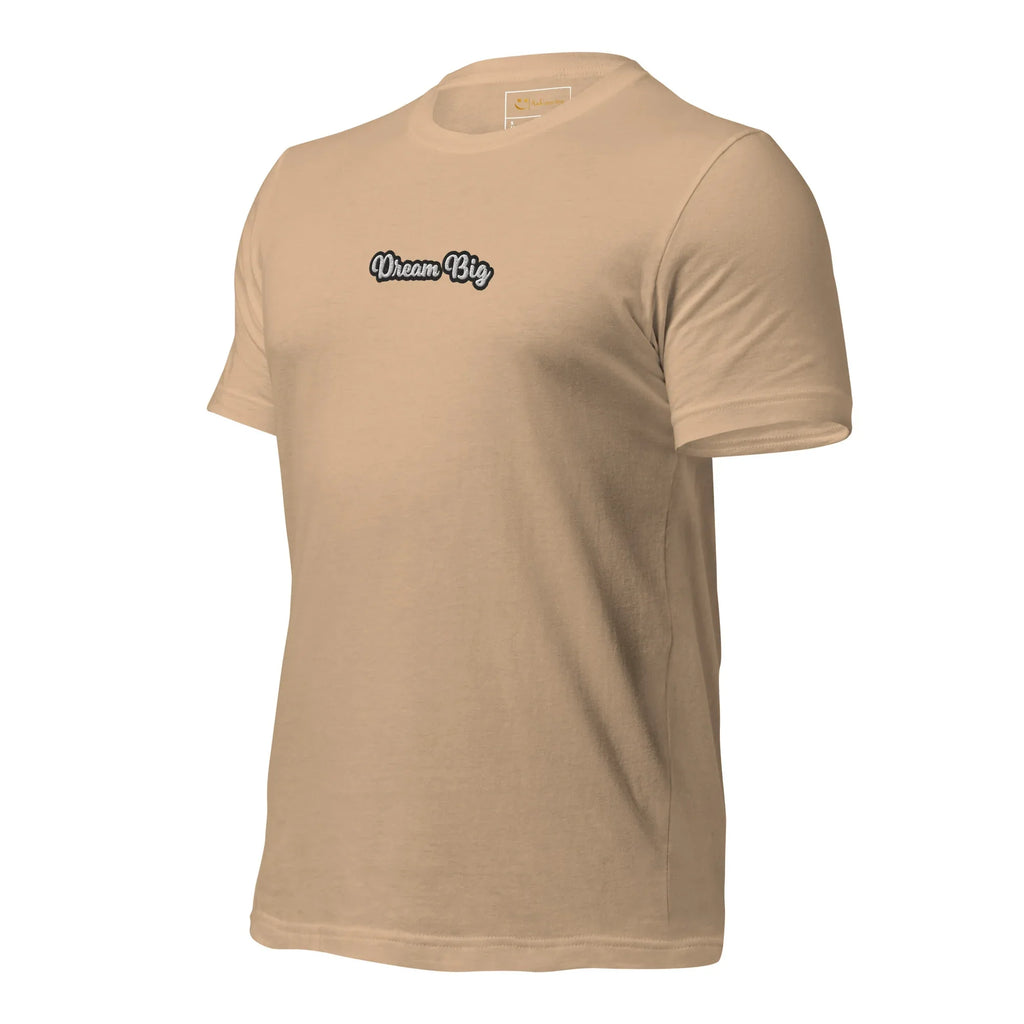 Unisex | Dream Big T-Shirt t-shirt AwRans Clothing unisex-staple-t-shirt-tan-left-front-6749f2078e9be