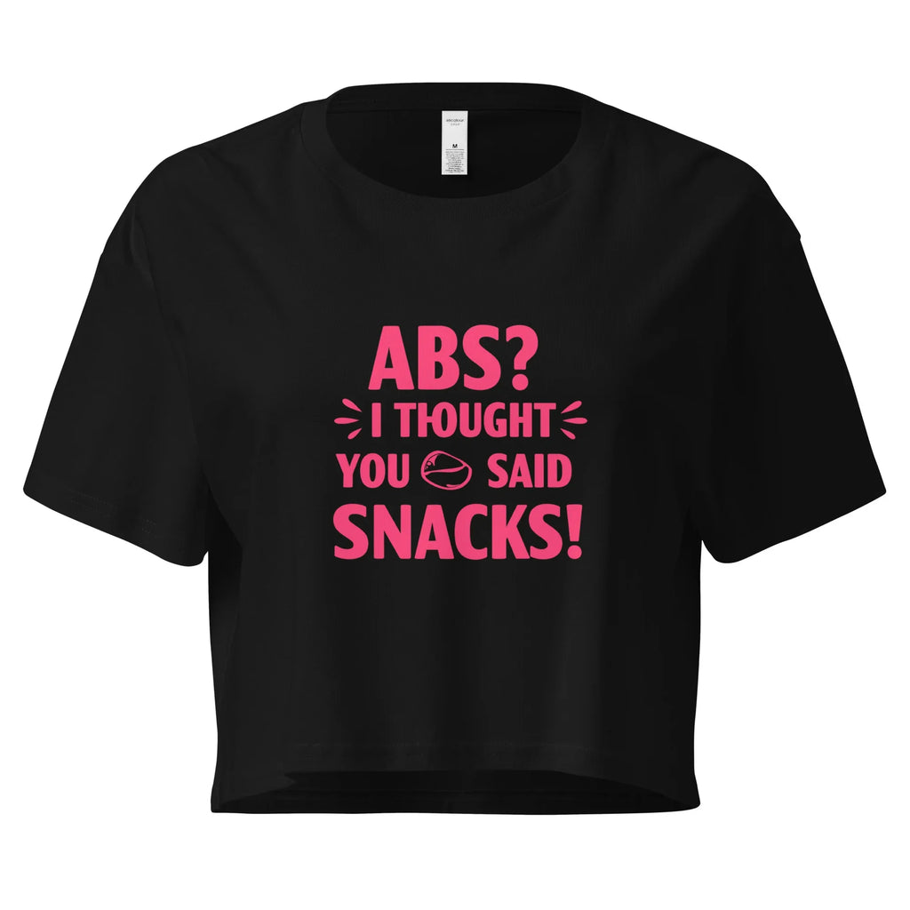 Women’s Crop Top | ABS? I Thought You Said Snacks! Black Crop Tops AwRans Clothing womens-crop-top-black-front-67c0ccc7dce6f