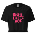 Women’s Crop Top | Crop It Like It's Hot. Black Crop Tops AwRans Clothing womens-crop-top-black-front-67c0ce81373ff