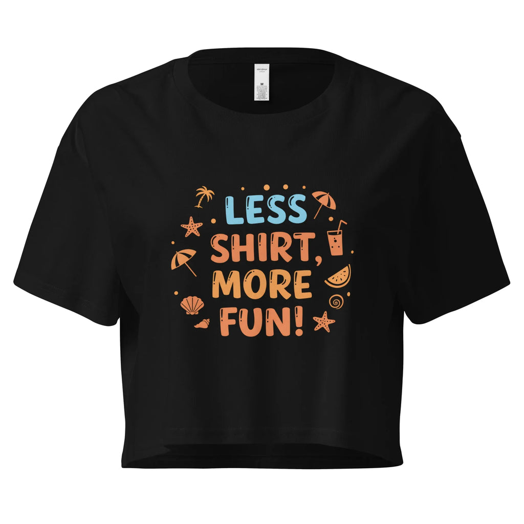 Women’s Crop Top | Less Shirt More Fun! Black Crop Tops AwRans Clothing womens-crop-top-black-front-67c0d241d6c23