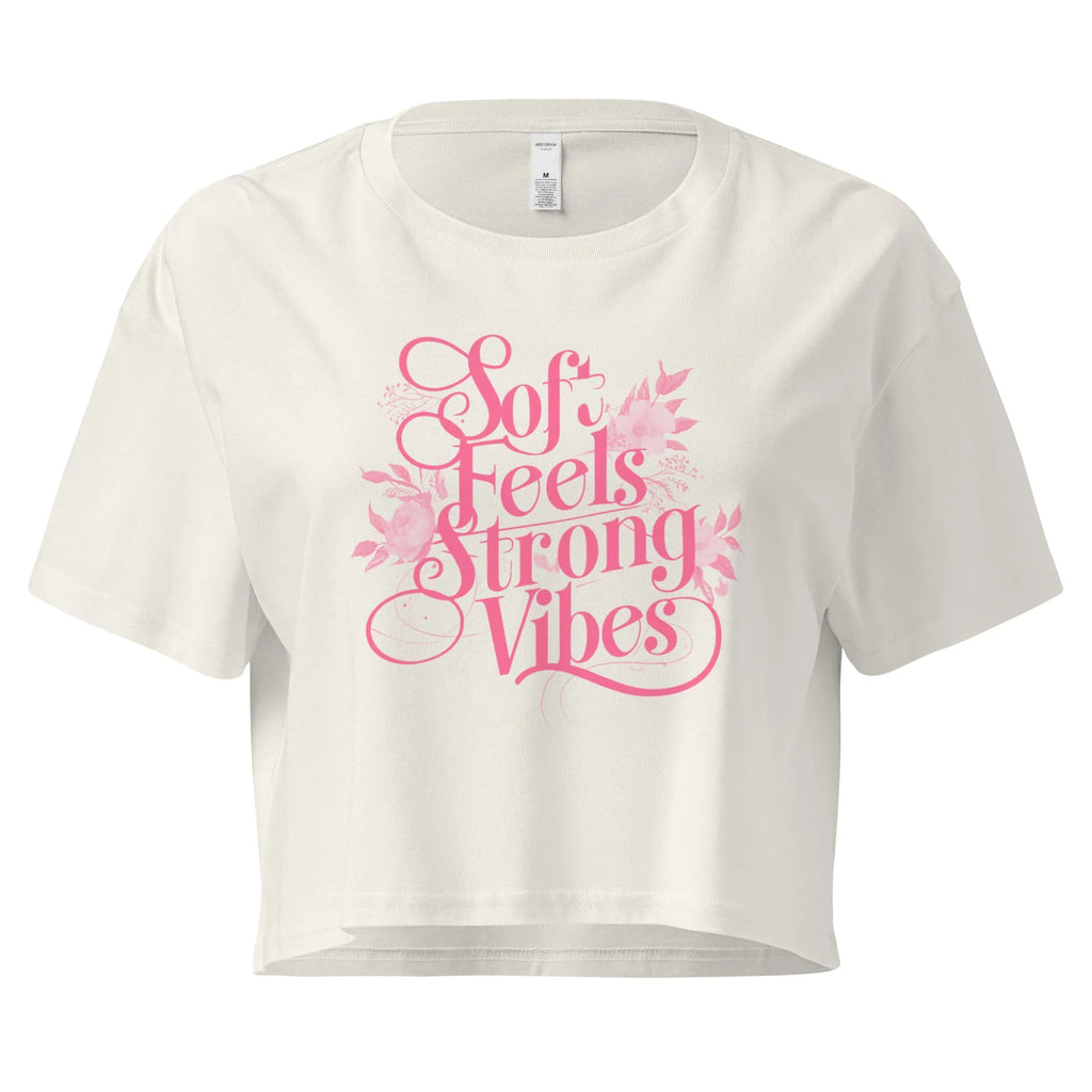 Women’s Crop Top | Soft Feels,Strong Vibes Crop Tops AwRans Clothing womens-crop-top-ecru-front-67be17969da26