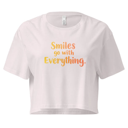 Women’s Crop Top | Smiles Go With Everything. - AwRans Clothing