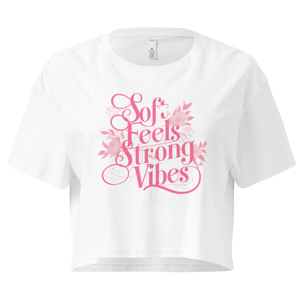 Women’s Crop Top | Soft Feels,Strong Vibes Crop Tops AwRans Clothing womens-crop-top-white-front-67be1796a04ef