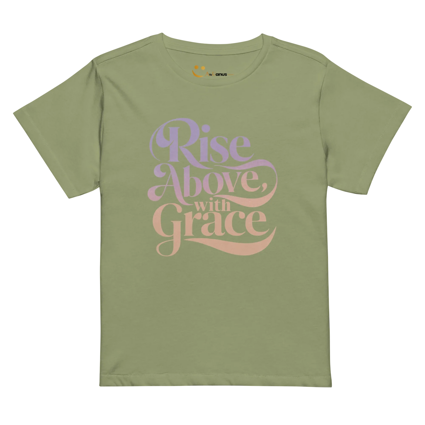 Women’s High-Waisted T-Shirt | Rise Above,with Grace - AwRans Clothing