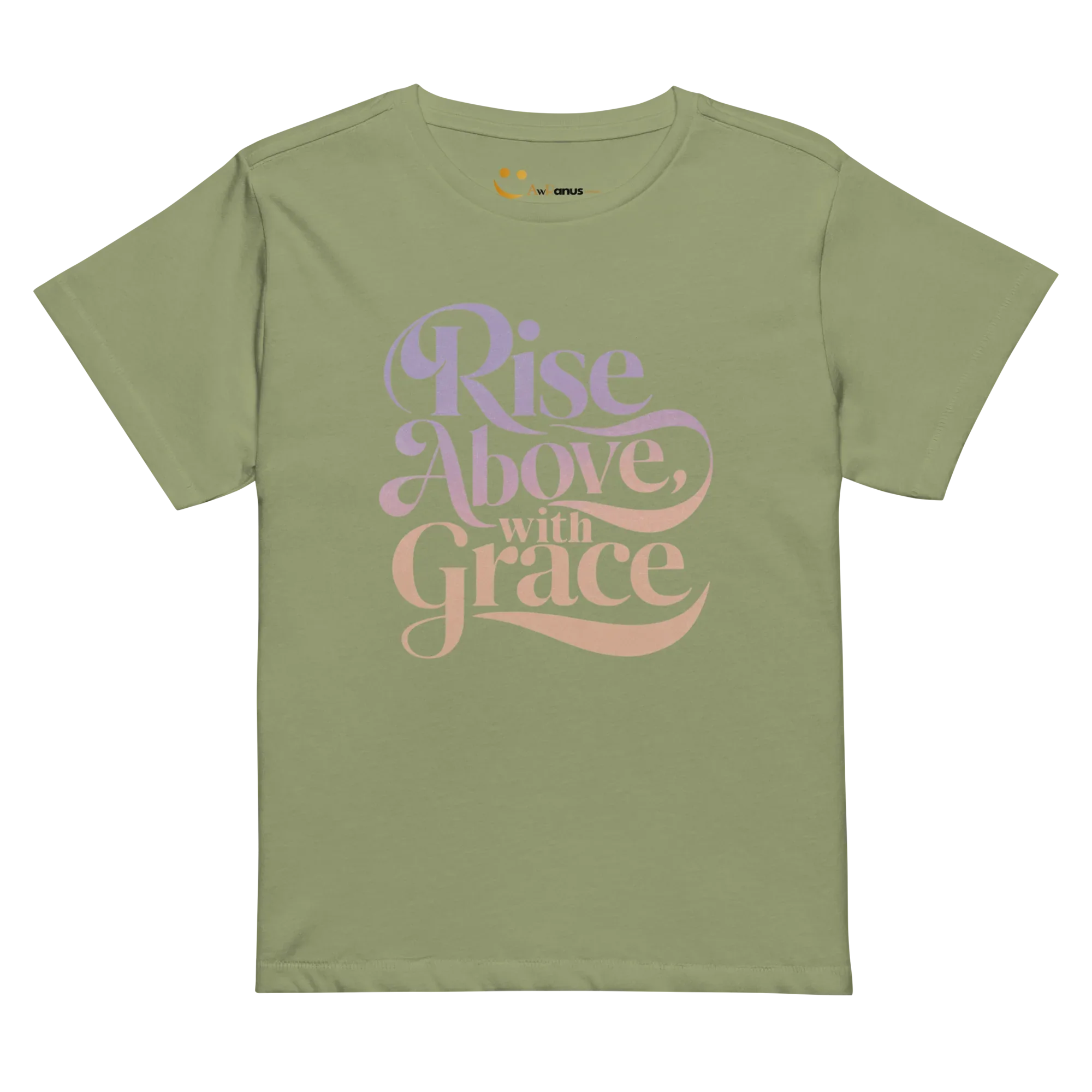 Women’s High-Waisted T-Shirt | Rise Above,with Grace - AwRans Clothing