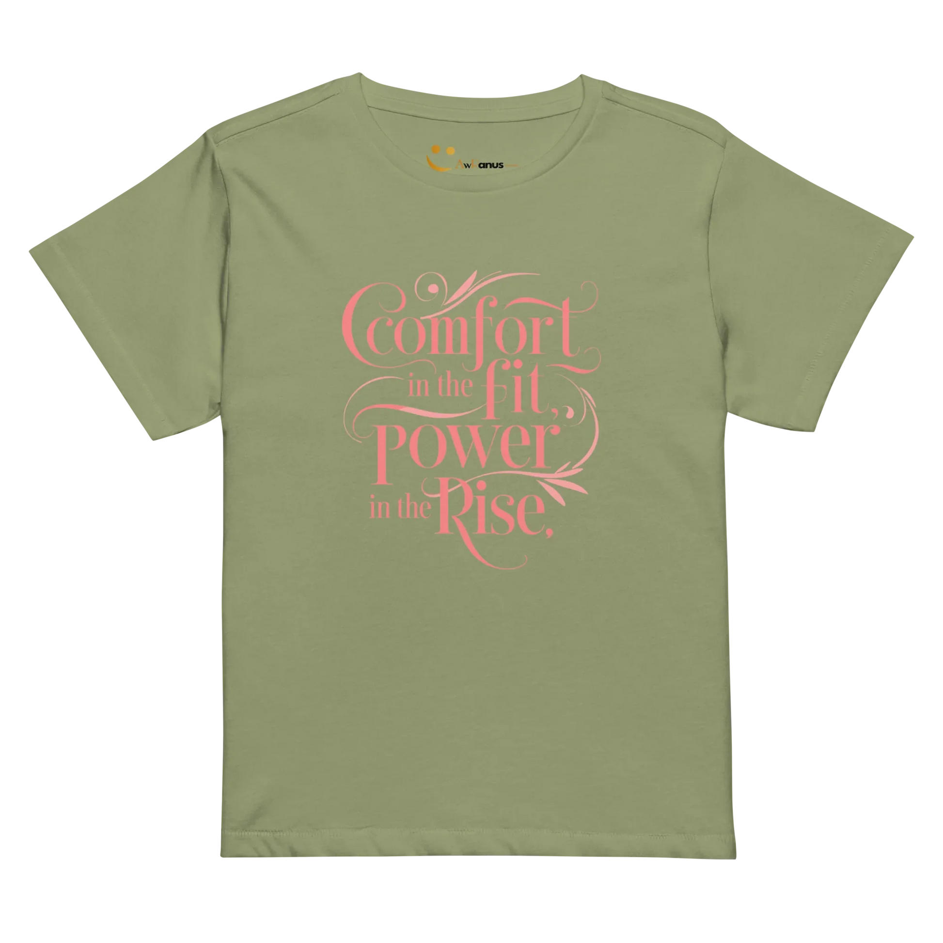 Women’s High-Waisted T-Shirt | Comfort In The Fit Poer In The Rise - AwRans Clothing