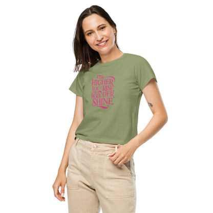 Women’s High-Waisted T-Shirt | The Higher You Shine The Bolder You Rise - AwRans Clothing