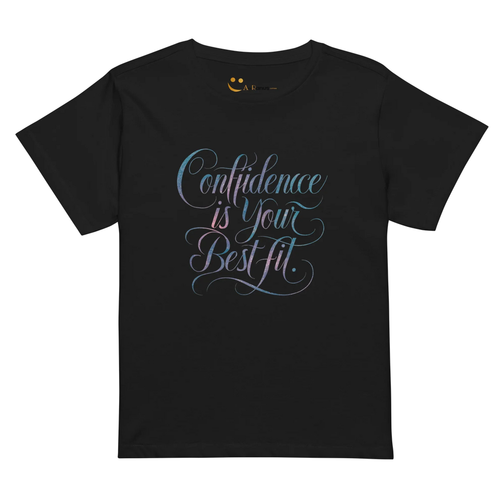 Women’s High-Waisted T-Shirt | Confidence Is Your Best Fit - AwRans Clothing