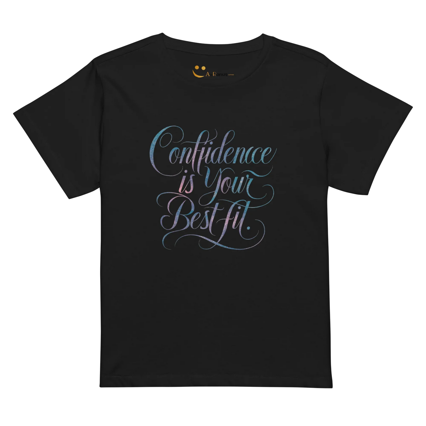 Women’s High-Waisted T-Shirt | Confidence Is Your Best Fit - AwRans Clothing