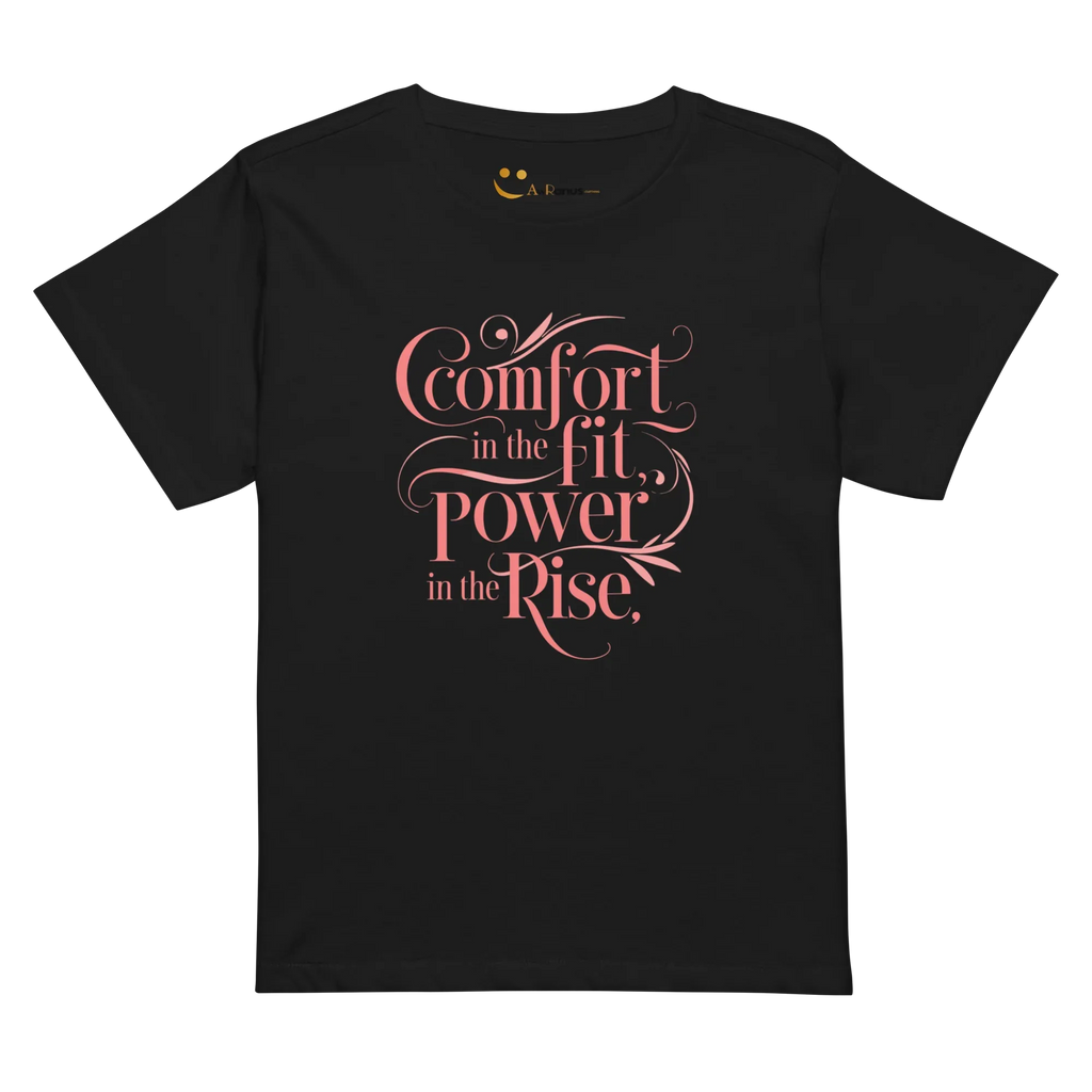 Women’s High-Waisted T-Shirt | Comfort In The Fit Poer In The Rise - AwRans Clothing