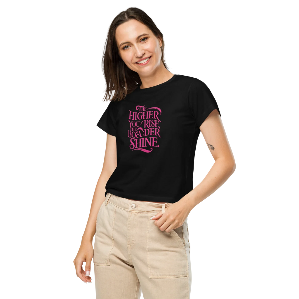 Women’s High-Waisted T-Shirt | The Higher You Shine The Bolder You Rise - AwRans Clothing