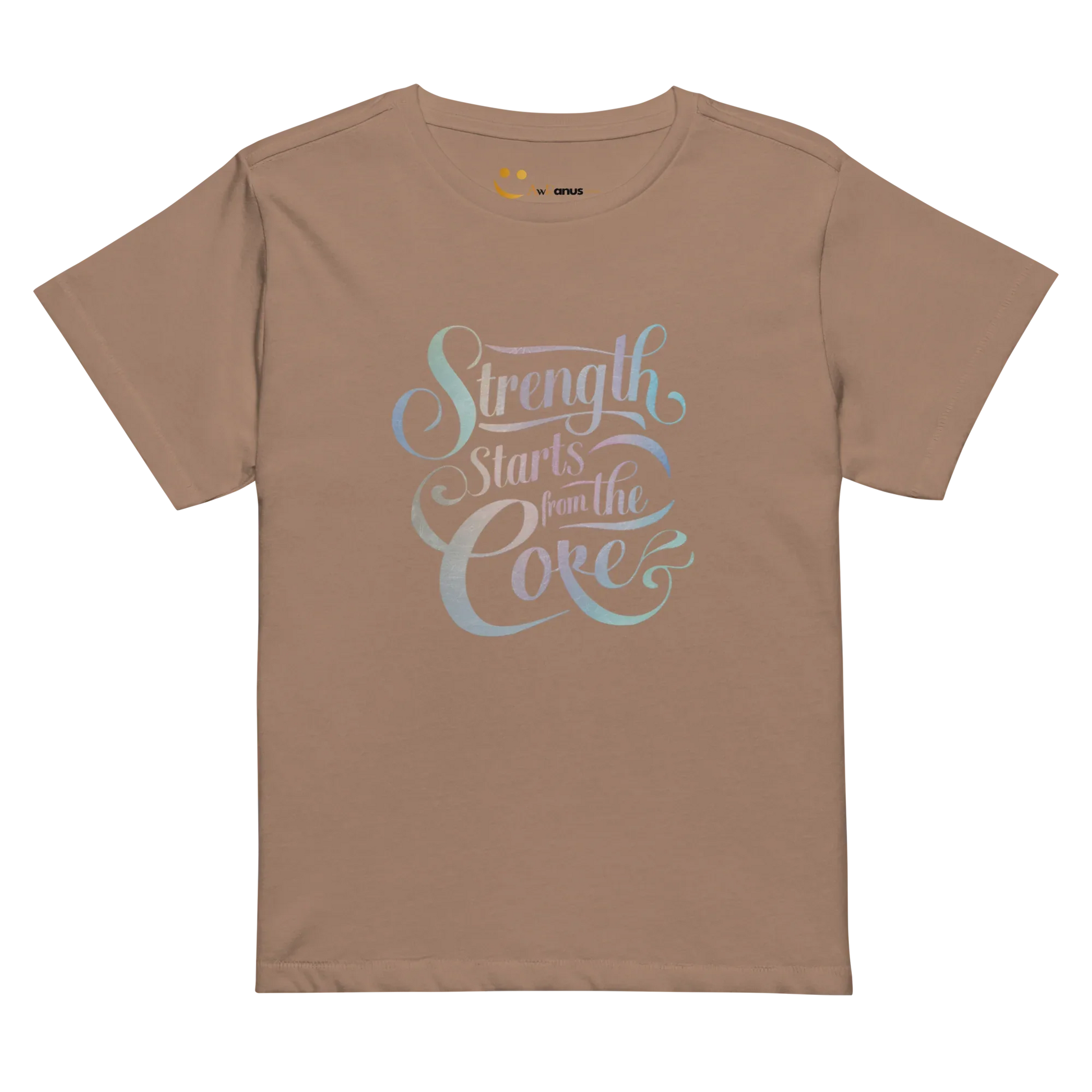 Women’s High-Waisted T-Shirt | Strength Starts From The Core - AwRans Clothing