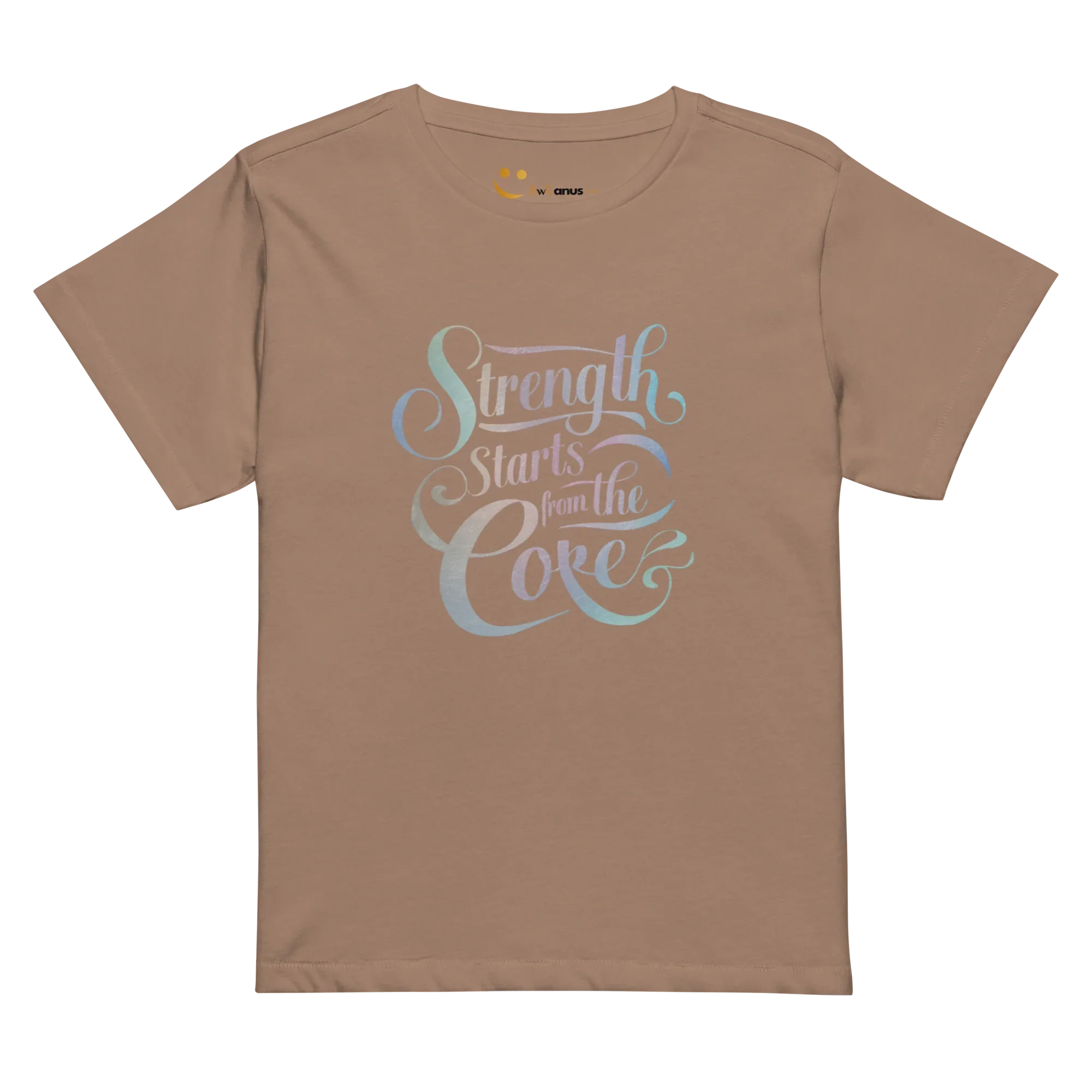 Women’s High-Waisted T-Shirt | Strength Starts From The Core - AwRans Clothing