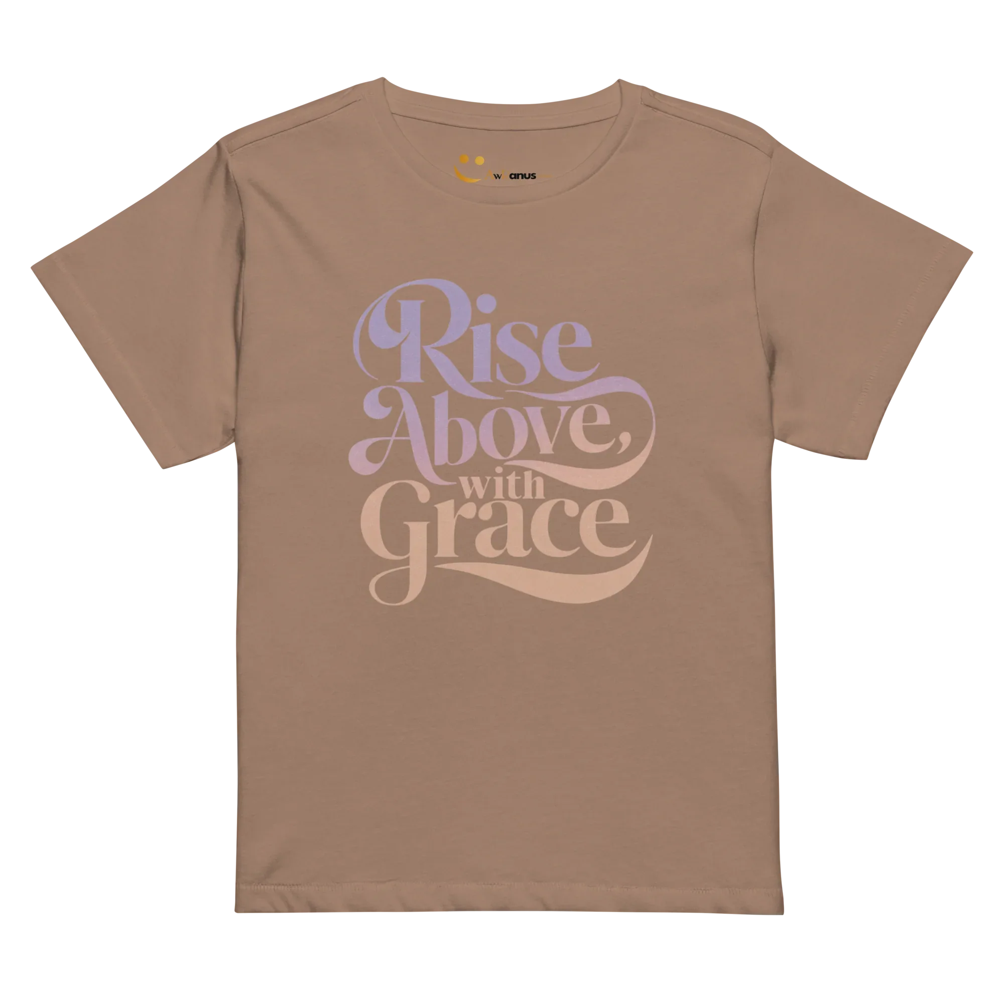 Women’s High-Waisted T-Shirt | Rise Above,with Grace - AwRans Clothing