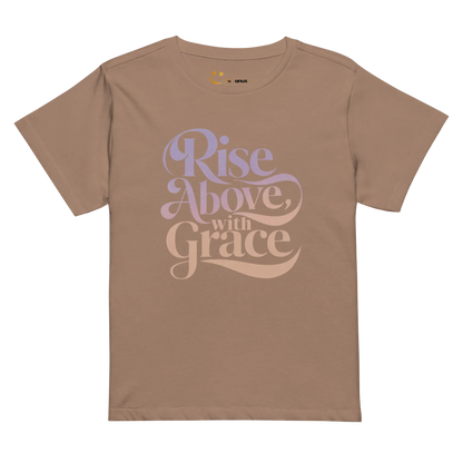 Women’s High-Waisted T-Shirt | Rise Above,with Grace - AwRans Clothing