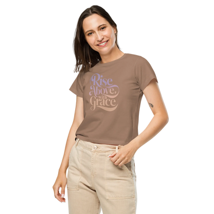 Women’s High-Waisted T-Shirt | Rise Above,with Grace - AwRans Clothing