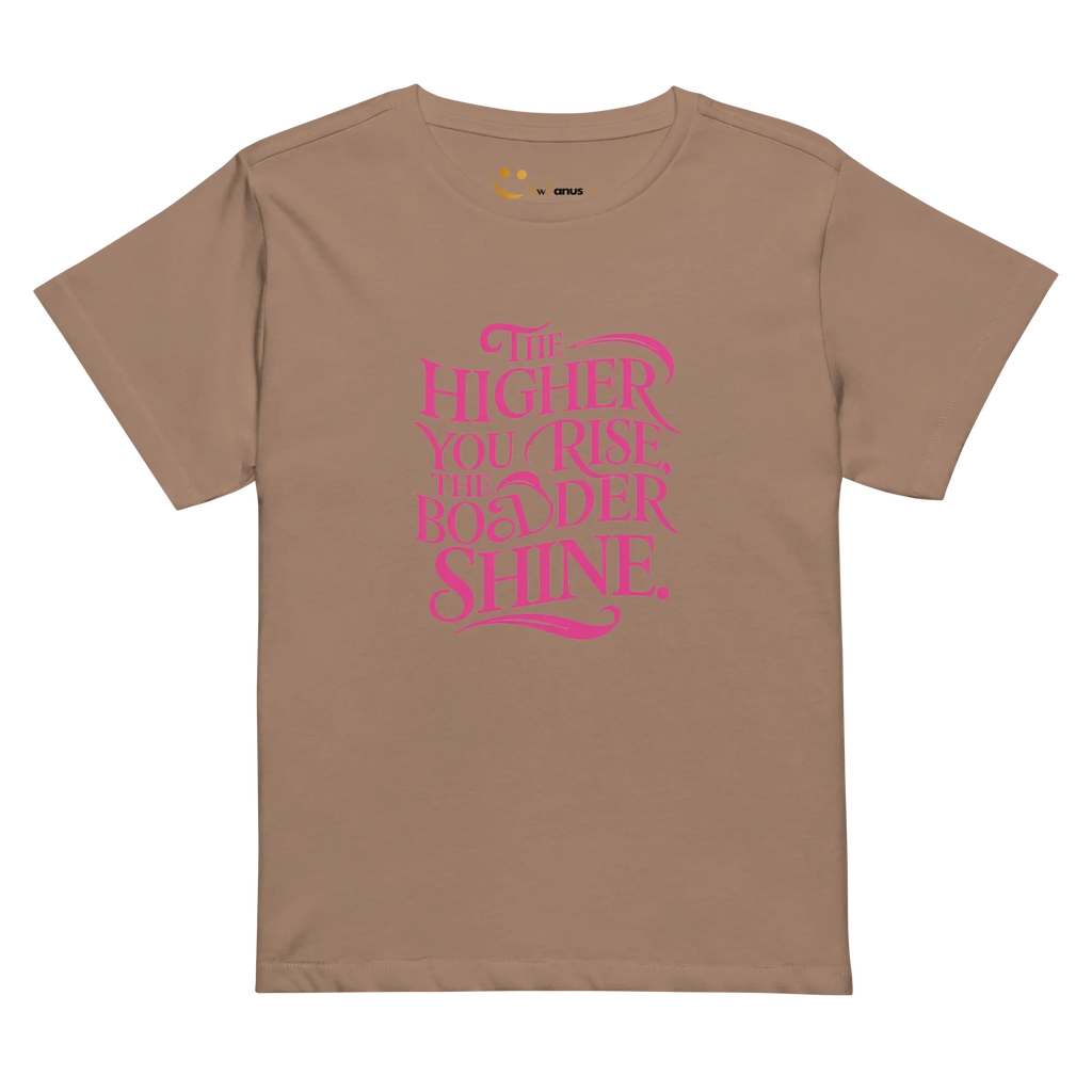 Women’s High-Waisted T-Shirt | The Higher You Shine The Bolder You Rise - AwRans Clothing