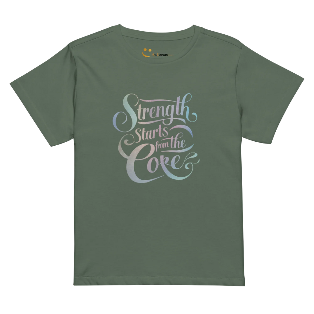 Women’s High-Waisted T-Shirt | Strength Starts From The Core - AwRans Clothing