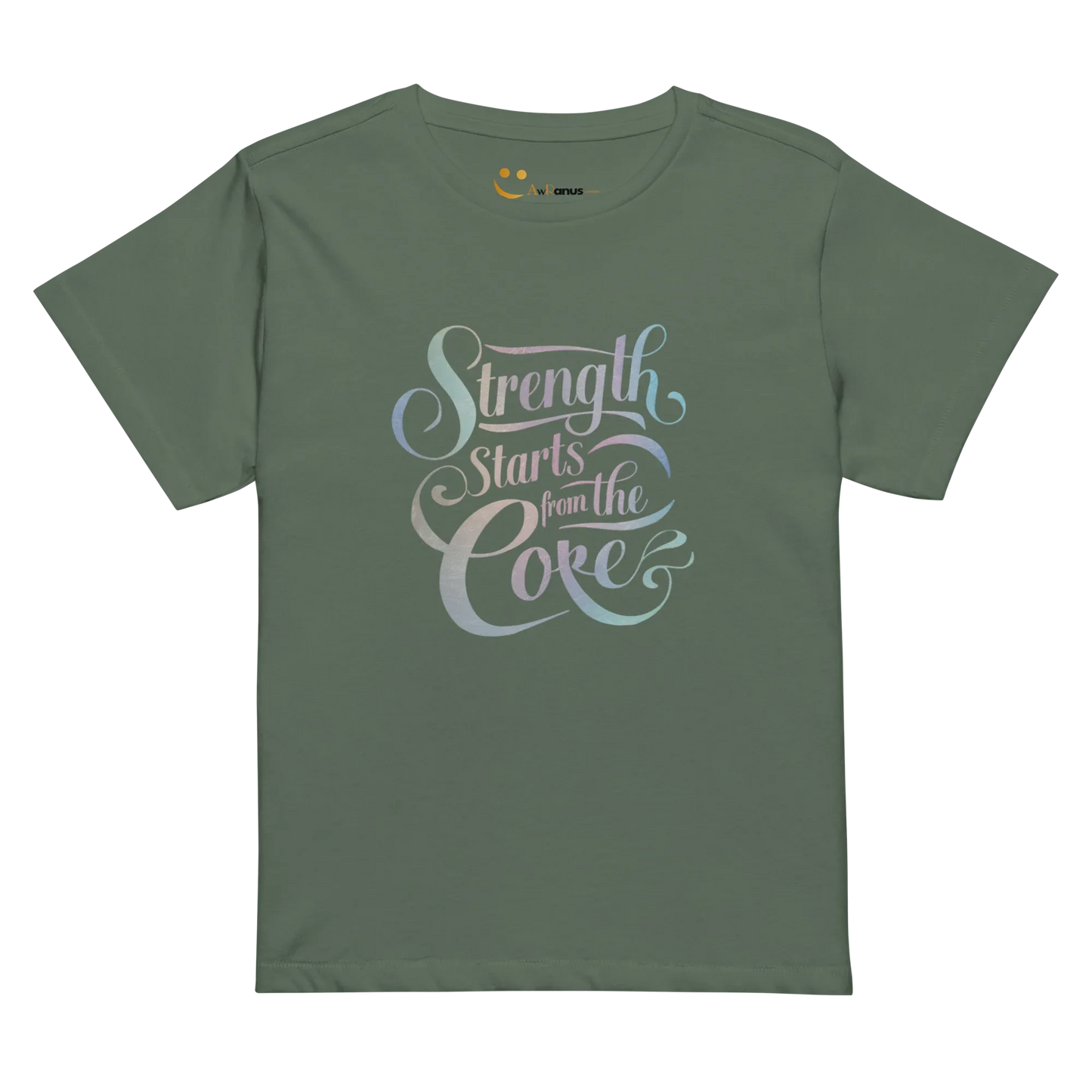 Women’s High-Waisted T-Shirt | Strength Starts From The Core - AwRans Clothing