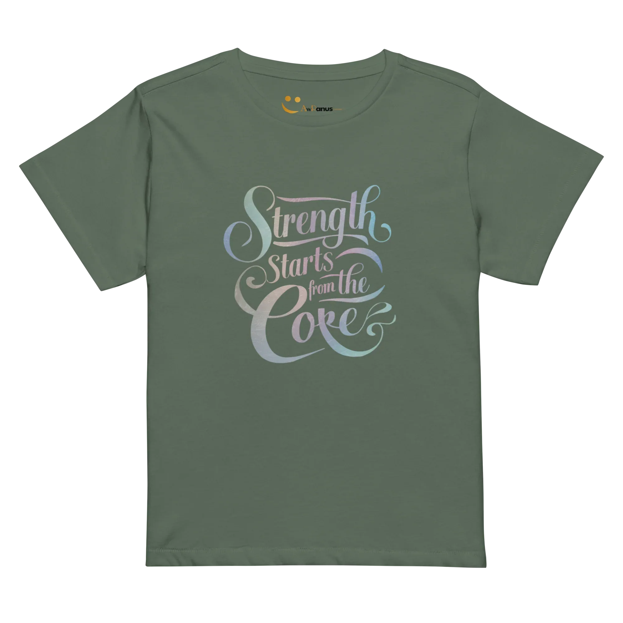 Women’s High-Waisted T-Shirt | Strength Starts From The Core - AwRans Clothing