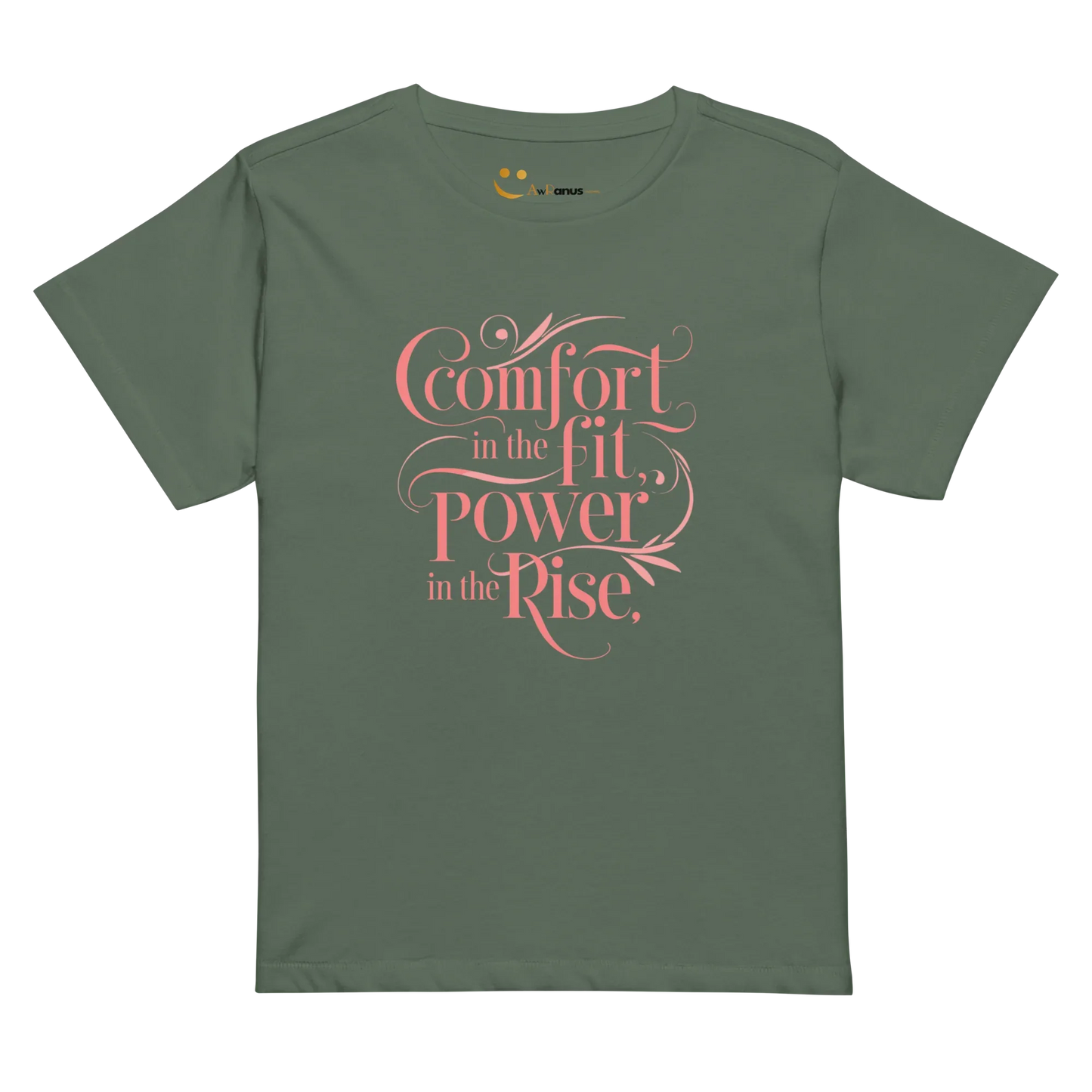 Women’s High-Waisted T-Shirt | Comfort In The Fit Poer In The Rise - AwRans Clothing