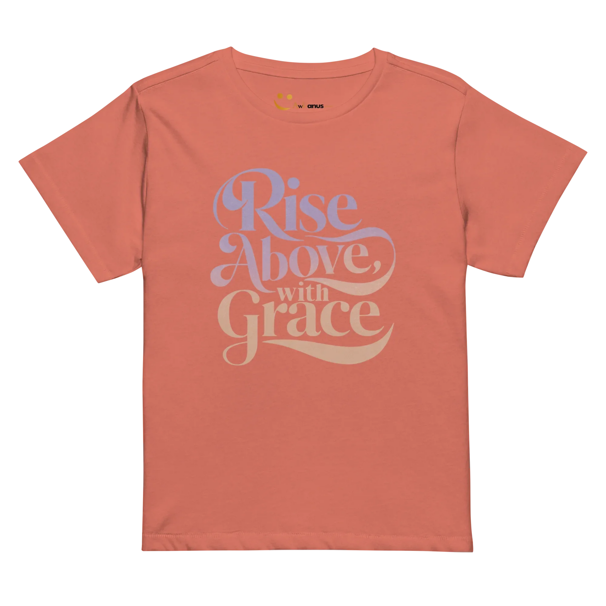 Women’s High-Waisted T-Shirt | Rise Above,with Grace - AwRans Clothing