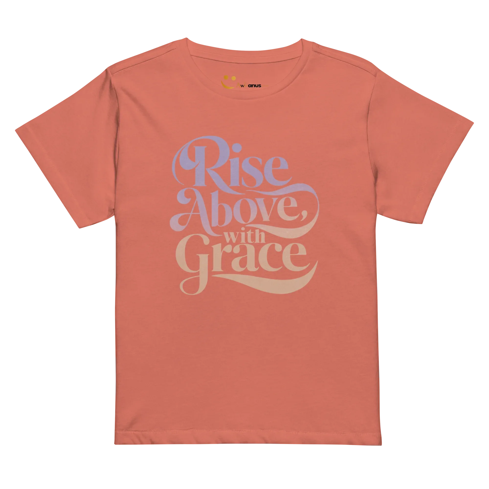 Women’s High-Waisted T-Shirt | Rise Above,with Grace - AwRans Clothing