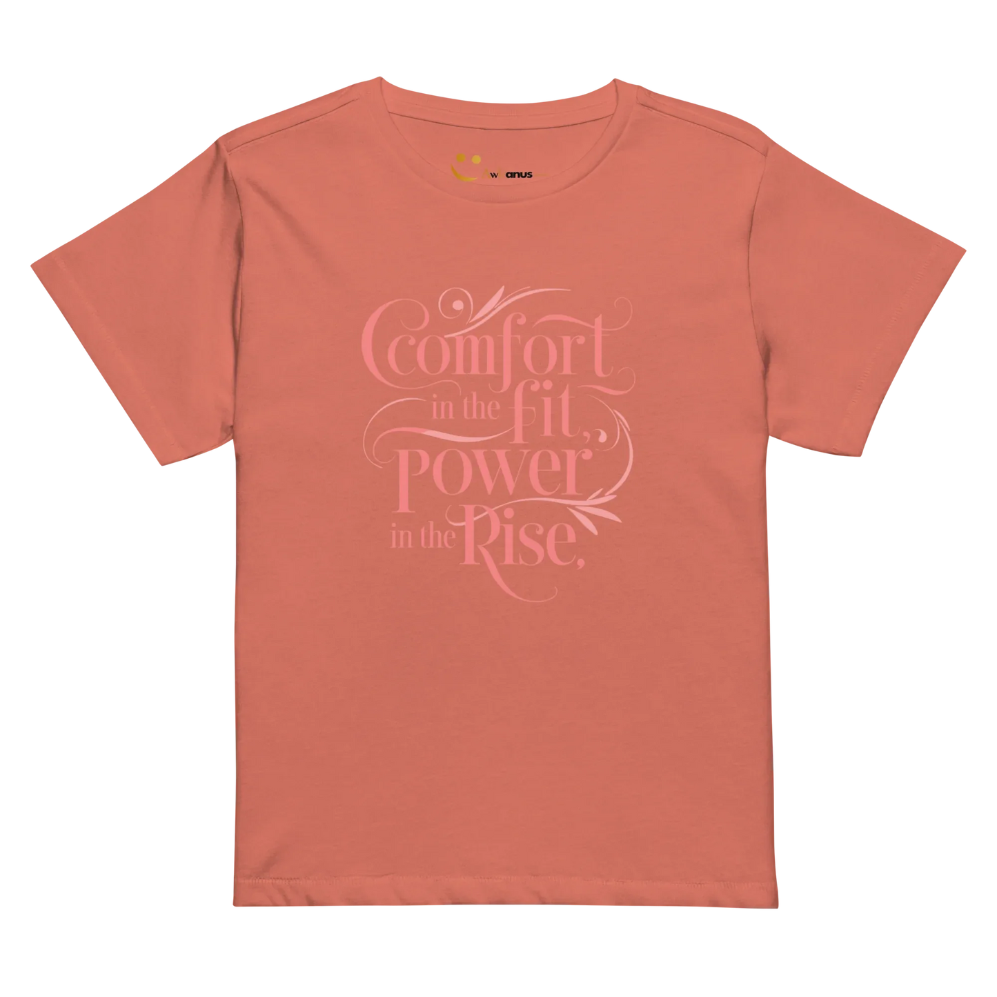 Women’s High-Waisted T-Shirt | Comfort In The Fit Poer In The Rise - AwRans Clothing