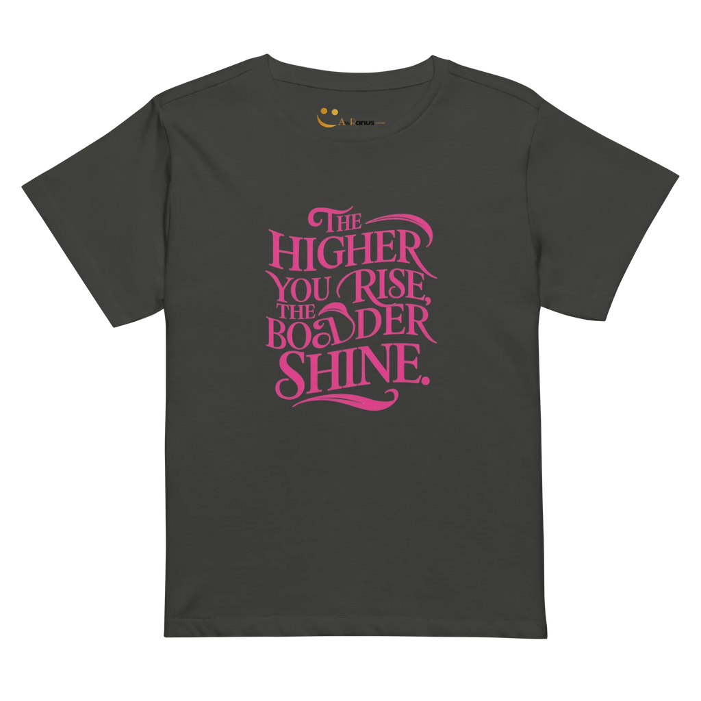 Women’s High-Waisted T-Shirt | The Higher You Shine The Bolder You Rise - AwRans Clothing