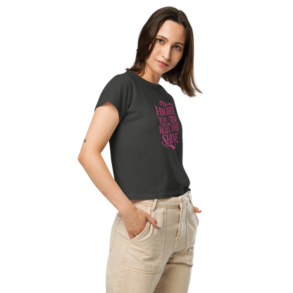Women’s High-Waisted T-Shirt | The Higher You Shine The Bolder You Rise - AwRans Clothing