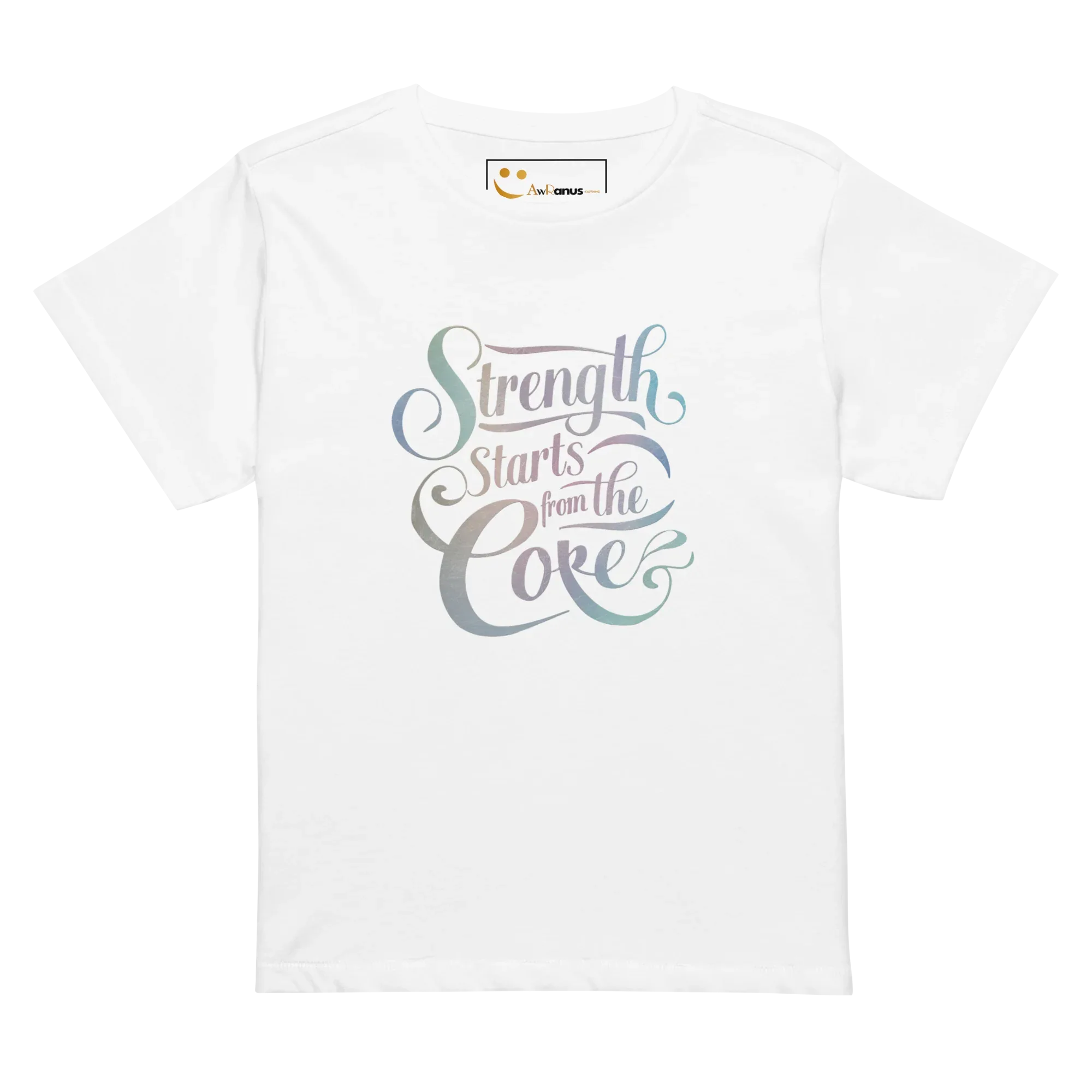 Women’s High-Waisted T-Shirt | Strength Starts From The Core - AwRans Clothing