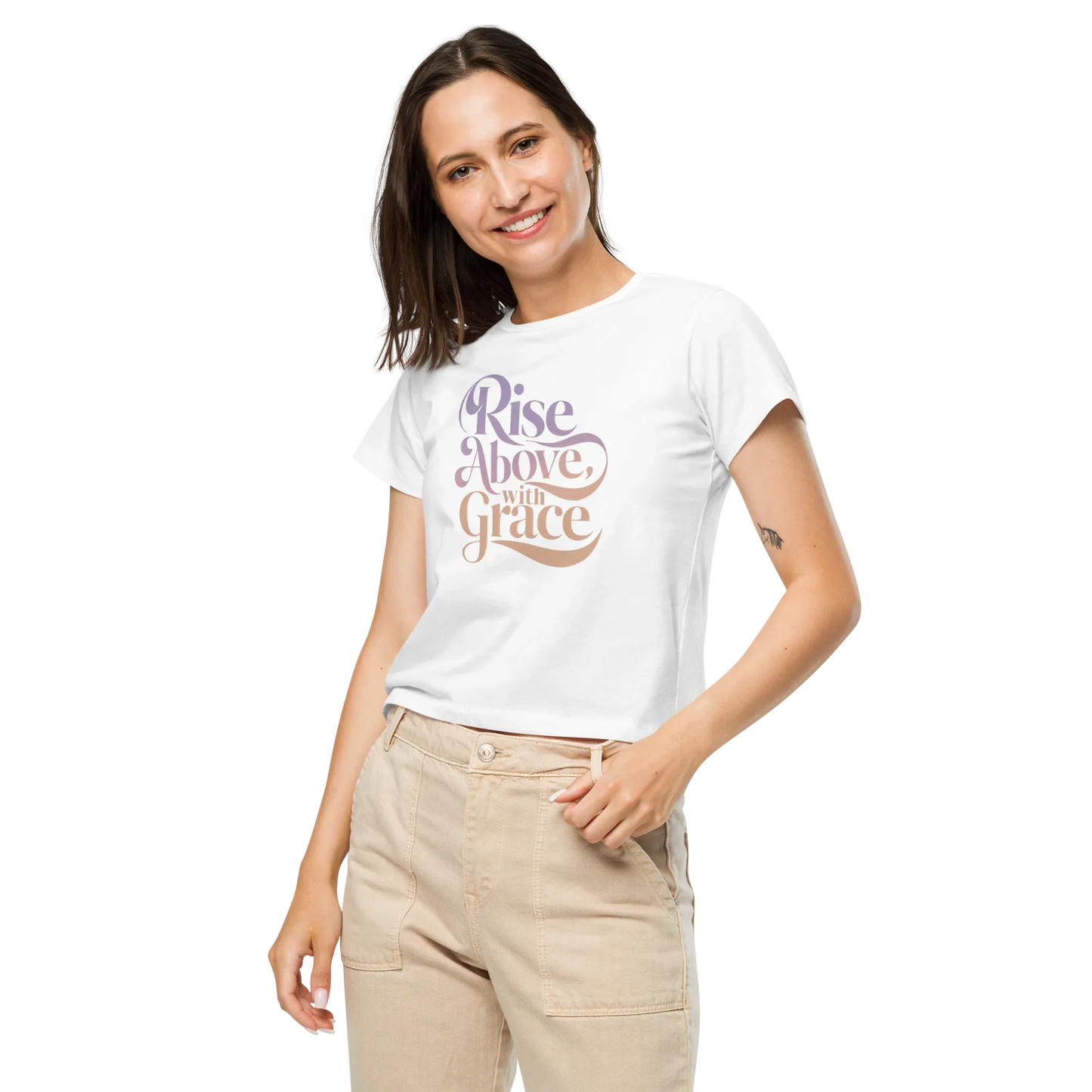 Women’s High-Waisted T-Shirt | Rise Above,with Grace - AwRans Clothing