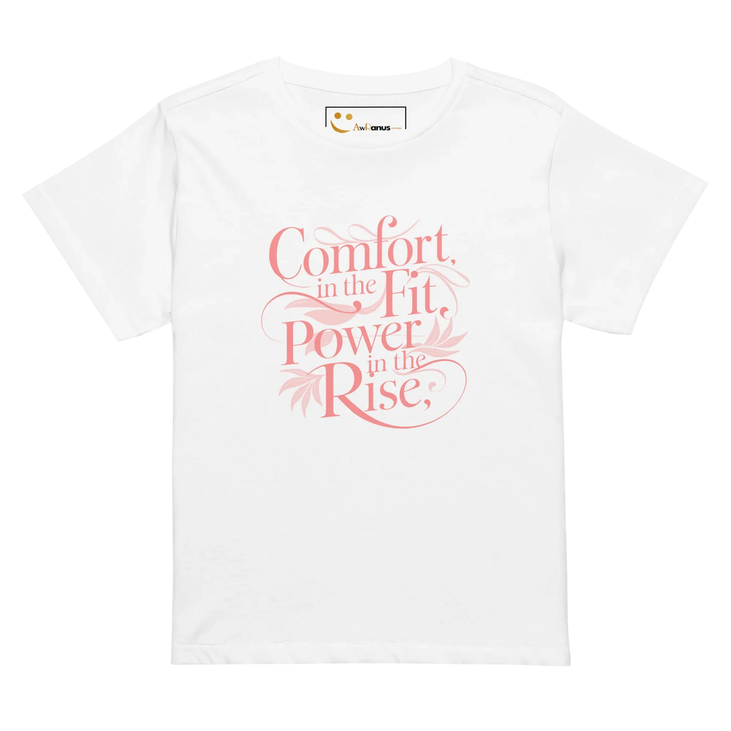 Women’s High-Waisted T-Shirt | Comfort In The Fit Power In The Rise - AwRans Clothing