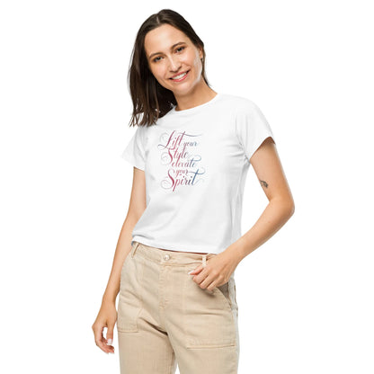 Women’s High-Waisted T-Shirt | Lift Your Style Elevate Your Spirit - AwRans Clothing