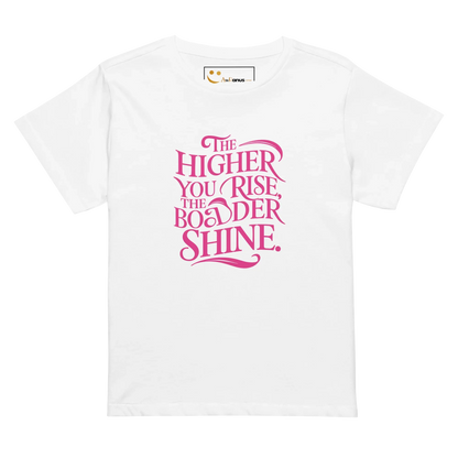 Women’s High-Waisted T-Shirt | The Higher You Shine The Bolder You Rise - AwRans Clothing