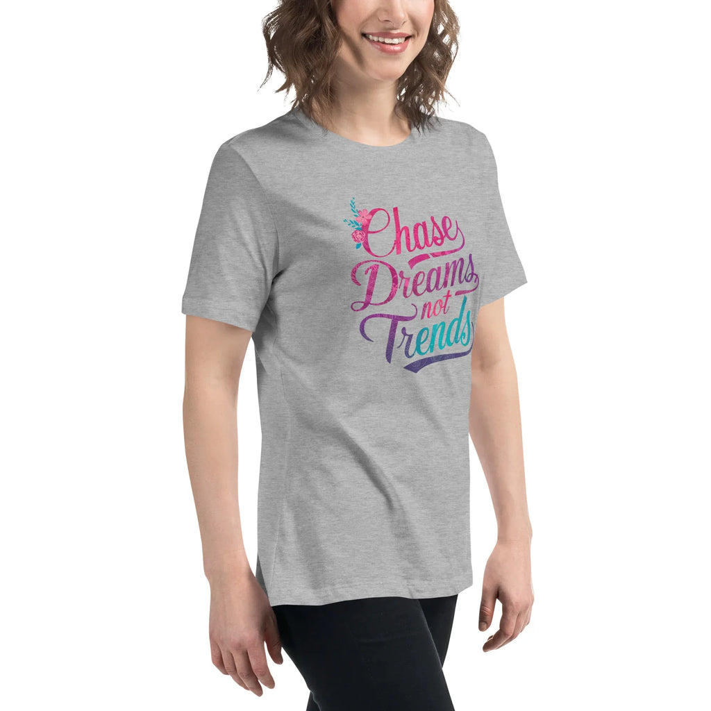 Women's Relaxed T-Shirt | Chase Dreams Not Trends Women's t-shirt AwRans Clothing womens-relaxed-t-shirt-athletic-heather-right-front-67a40e0038f6c