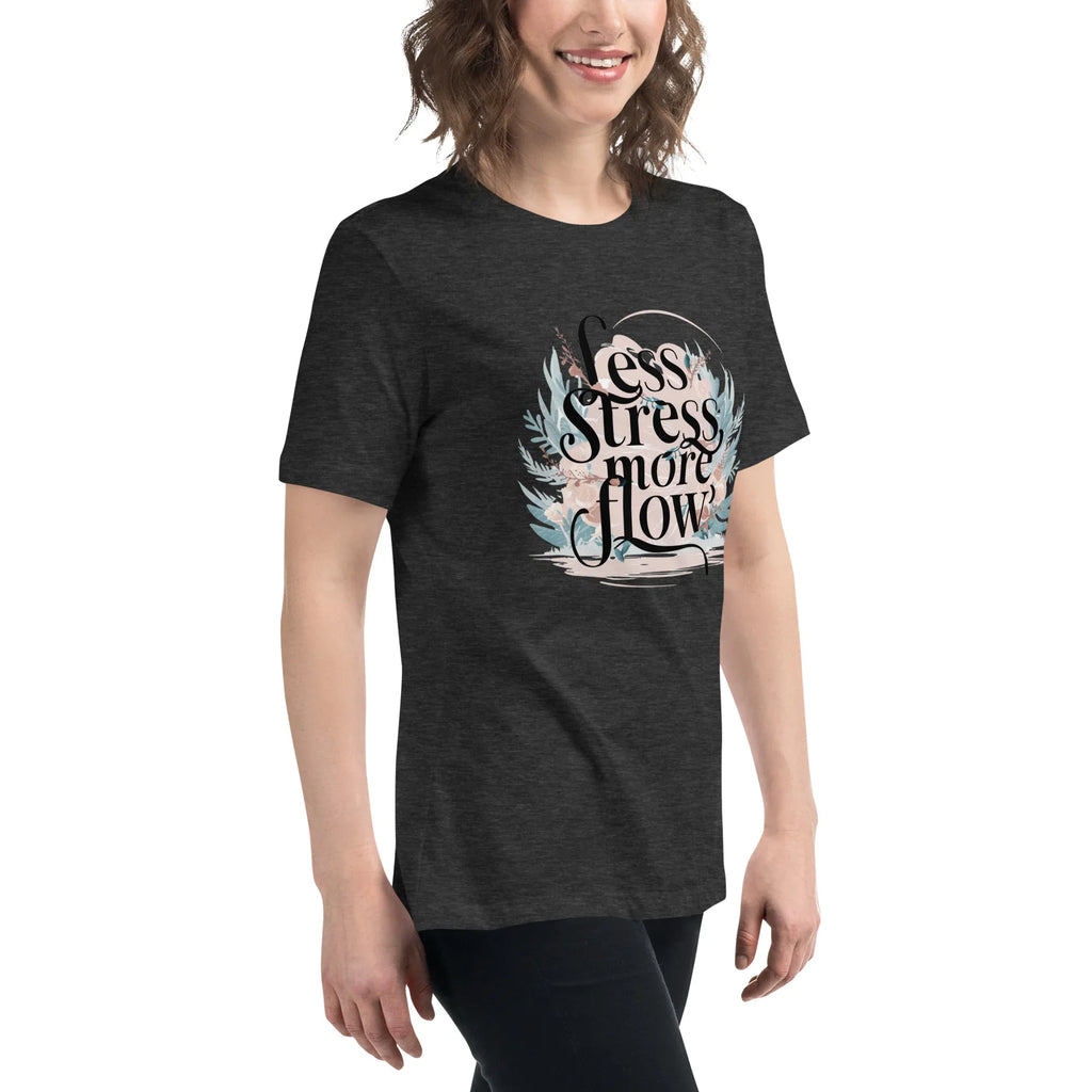 Women's Relaxed T-Shirt | Less Stress More Flow Women's t-shirt AwRans Clothing womens-relaxed-t-shirt-dark-grey-heather-right-front-67a40a8ade0e3
