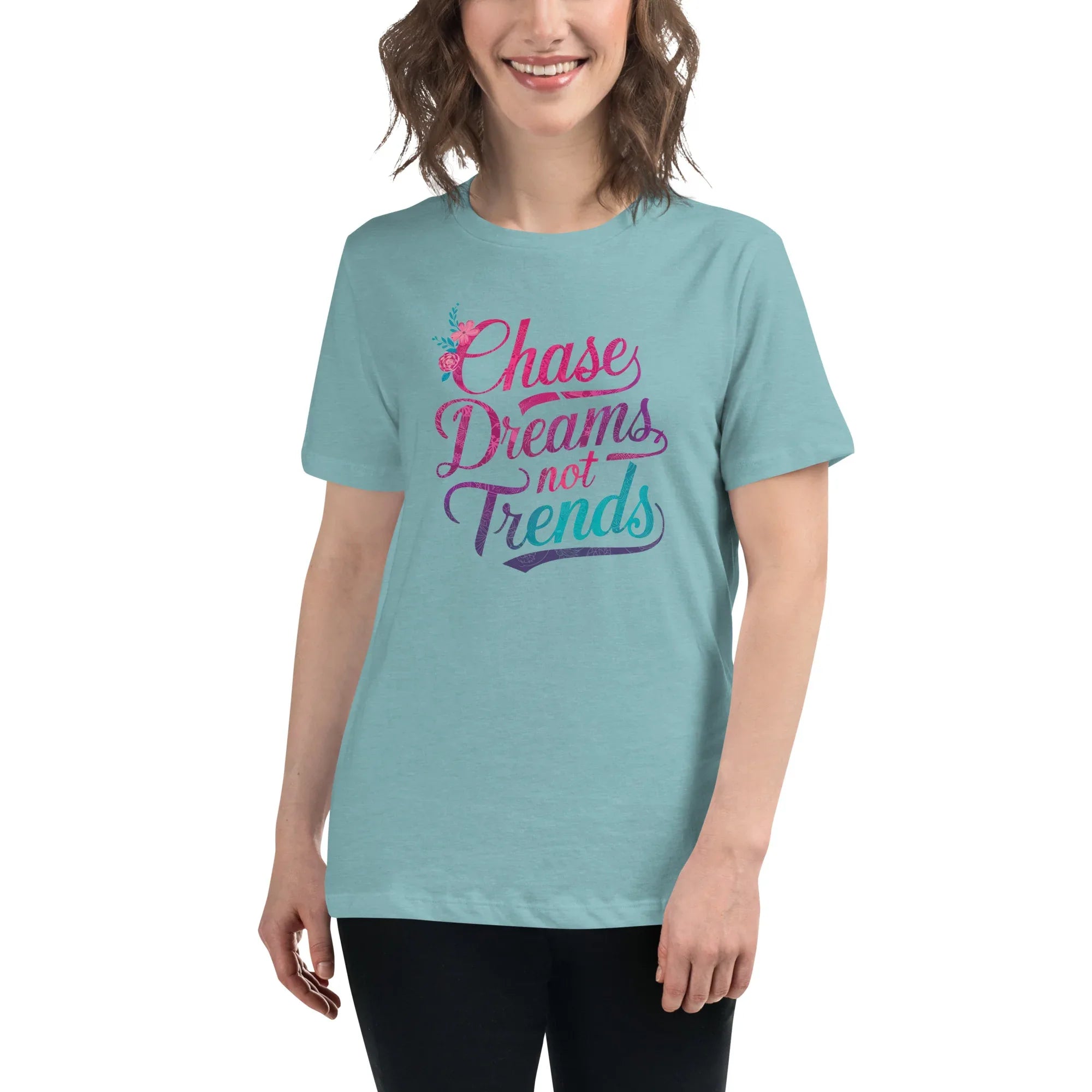 Women's Relaxed T-Shirt | Chase Dreams Not Trends Heather Blue Lagoon Women's t-shirt AwRans Clothing womens-relaxed-t-shirt-heather-blue-lagoon-front-67a40e002b9ba