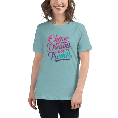 Women's Relaxed T-Shirt | Chase Dreams Not Trends - AwRans Clothing