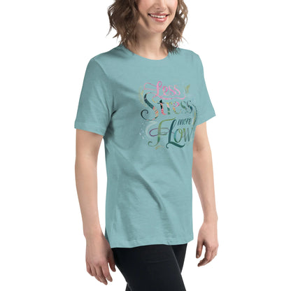 Women's Relaxed T-Shirt | Less Stress More Flow - AwRans Clothing