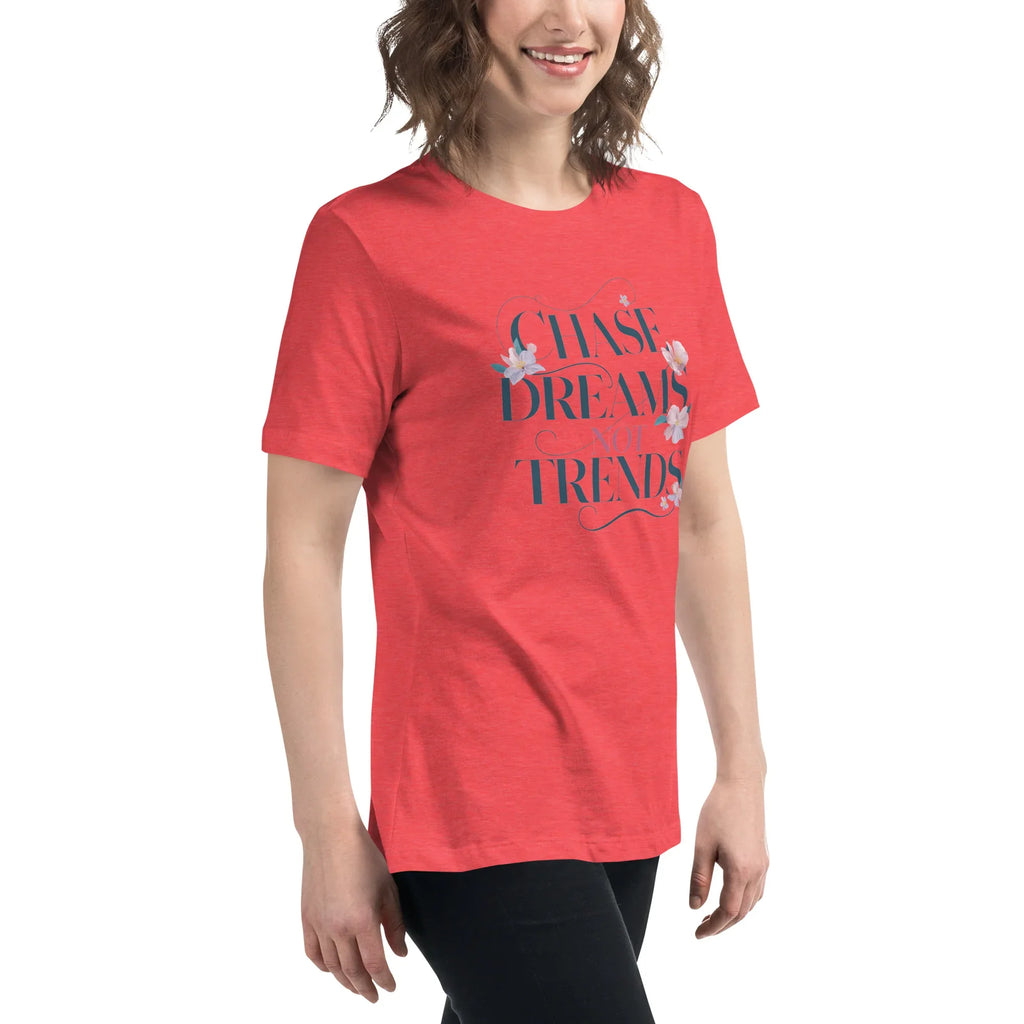 Women's Relaxed T-Shirt | Chase Dreams Not Trends Women's t-shirt AwRans Clothing womens-relaxed-t-shirt-heather-red-right-front-67a40bf5c2cb1