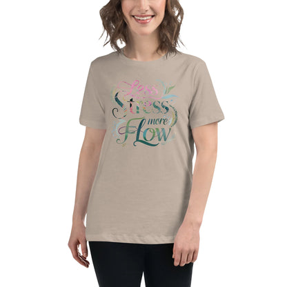 Women's Relaxed T-Shirt | Less Stress More Flow - AwRans Clothing