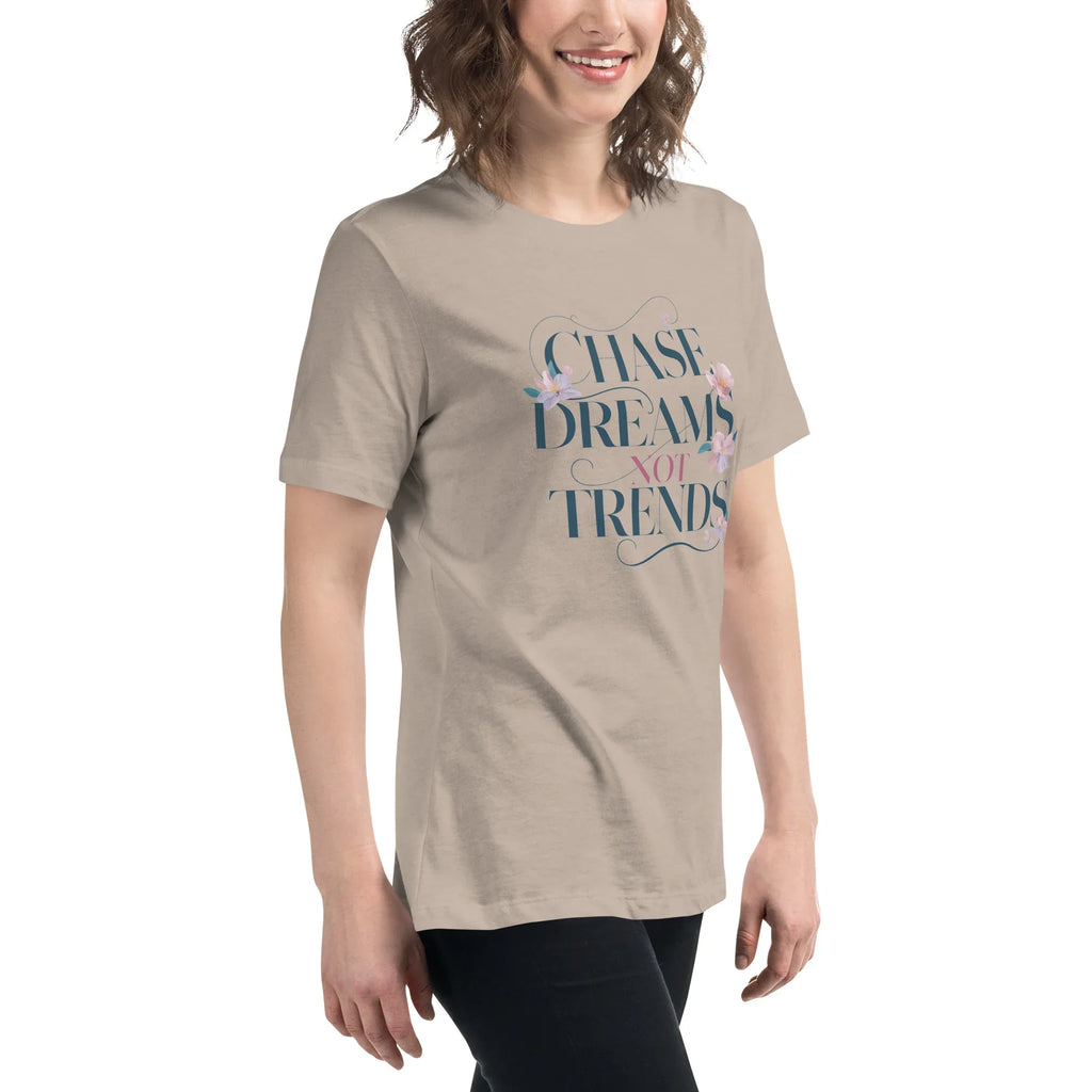 Women's Relaxed T-Shirt | Chase Dreams Not Trends Women's t-shirt AwRans Clothing womens-relaxed-t-shirt-heather-stone-right-front-67a40bf5f1abb