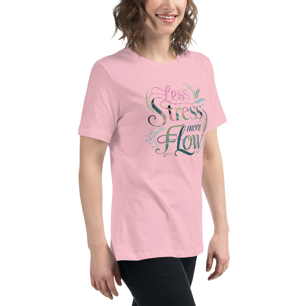Women's Relaxed T-Shirt | Less Stress More Flow Women's t-shirt AwRans Clothing womens-relaxed-t-shirt-pink-right-front-67a40c215177e
