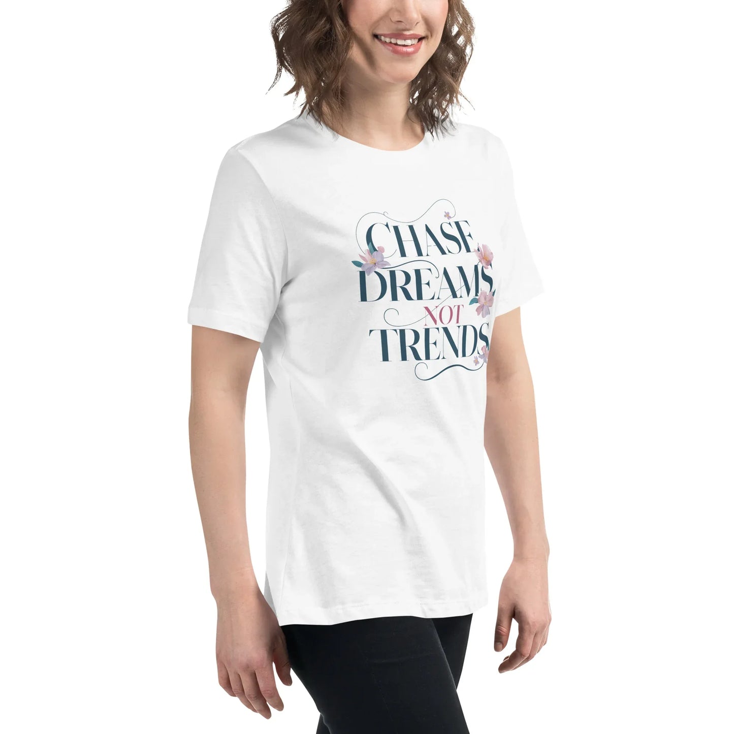 Women's Relaxed T-Shirt | Chase Dreams Not Trends - AwRans Clothing