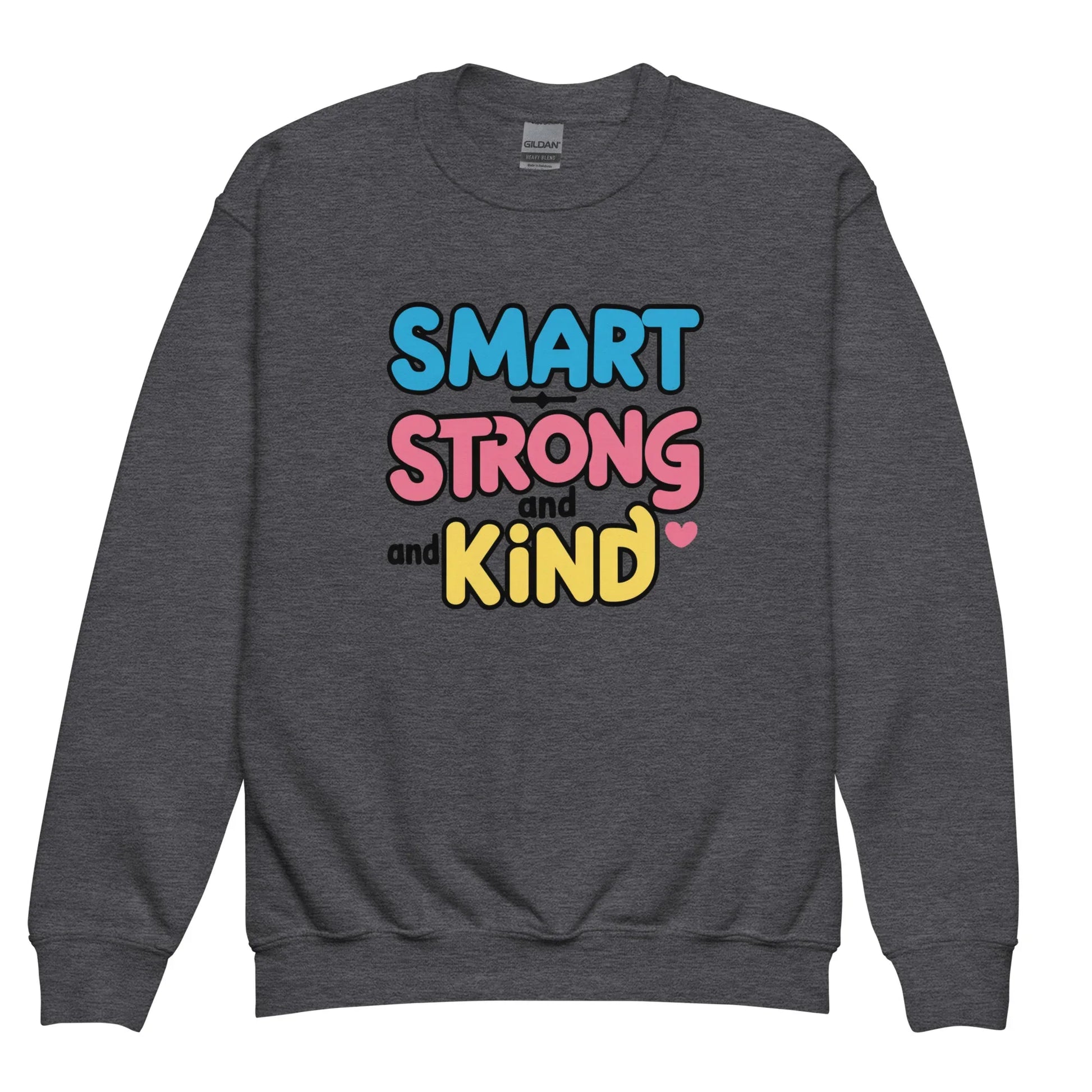 Smart Strong And Kind | Youth Crewneck Sweatshirt - AwRans Clothing