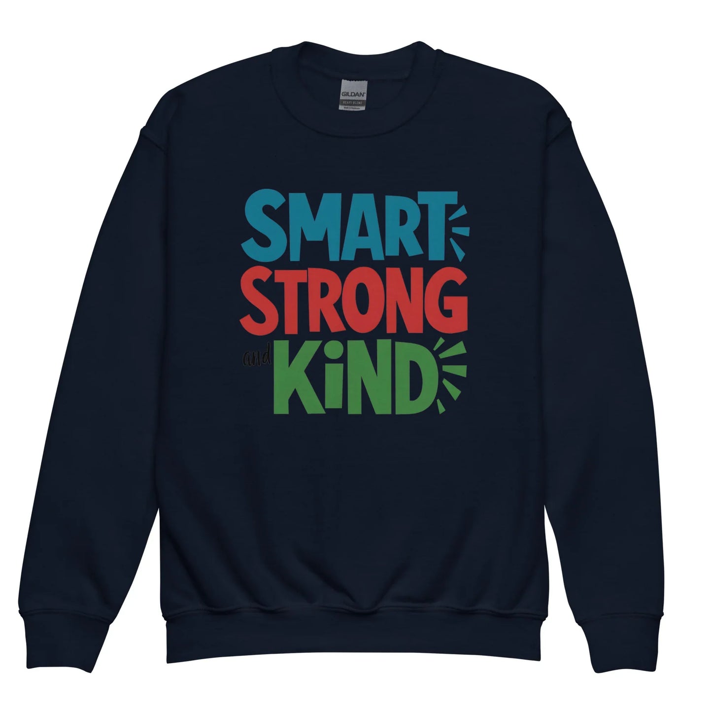 Smart, Strong And Kind | Youth Crewneck Sweatshirt - AwRans Clothing